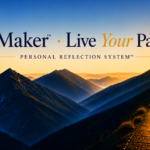 PathMaker™ brand banner featuring the "Live Your Path." tagline and Personal Reflection System™ identity above a golden path leading toward the horizon.